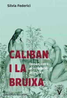 CALIBAN I LA BRUIXA | 9788492559855 | SILVIA FEDERICI