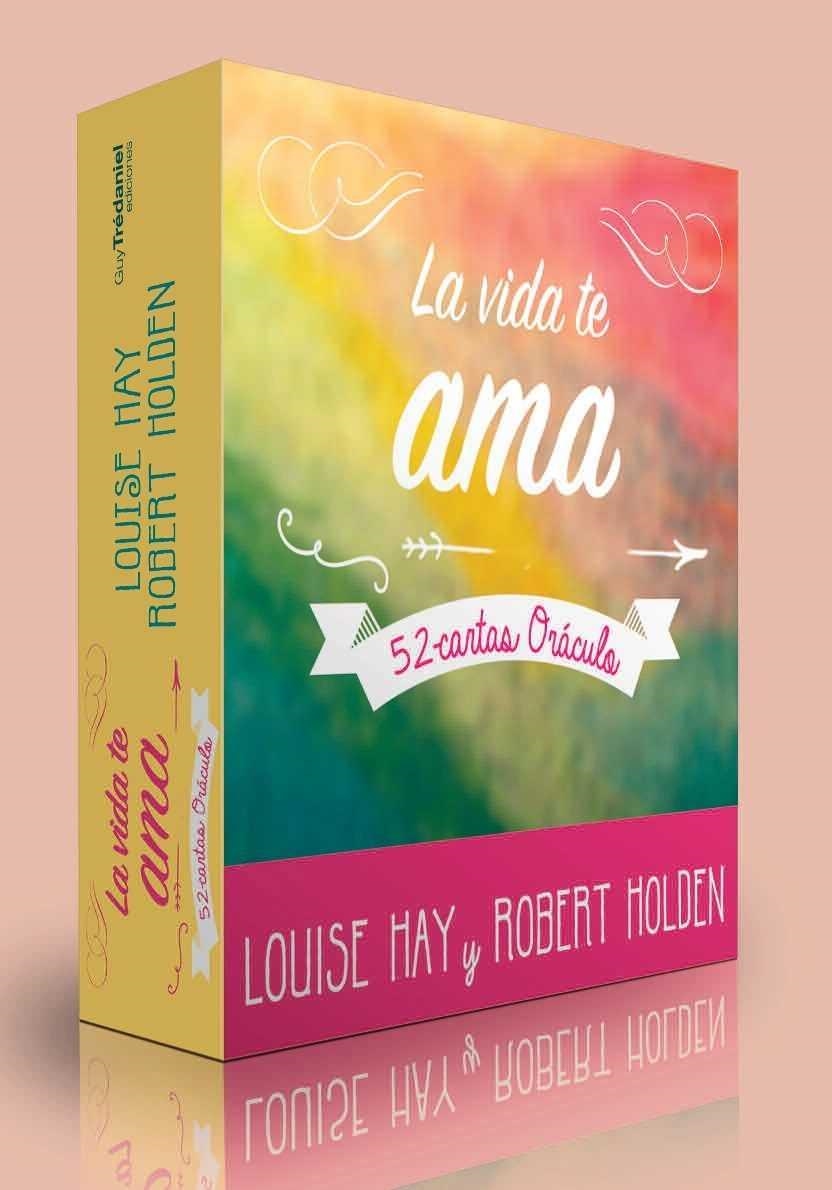 LA VIDA TE AMA | 9782813215543 | LOUISE HAY & ROBERT HOLDEN