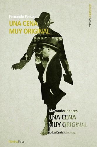 UNA CENA MUY ORIGINAL | 9788417281496 | FERNANDO PESSOA