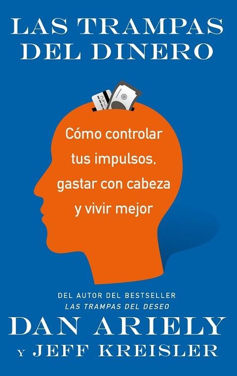 LAS TRAMPAS DEL DINERO | 9788434427587 | DAN ARIELY & JEFF KRESLER