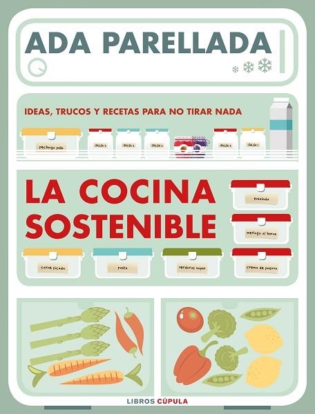 LA COCINA SOSTENIBLE | 9788448024147 | ADA PARELLADA