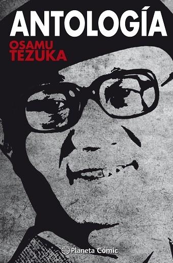 ANTOLOGIA TEZUKA | 9788491467823 | ASAMU TEZUKA