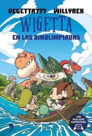 WIGETTA EN LAS DINOLIMPIADAS | 9788499985701 | VEGETTA777 & WILLYREX