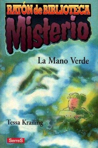 MANO VERDE, LA | 9788488061843 | TESSA KRAILING