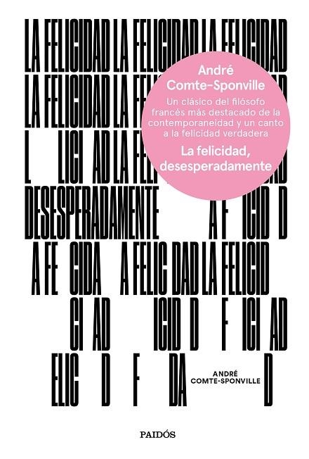 LA FELICIDAD DESESPERADAMENTE | 9788449334375 | ANDRE COMTE-SPONVILLE