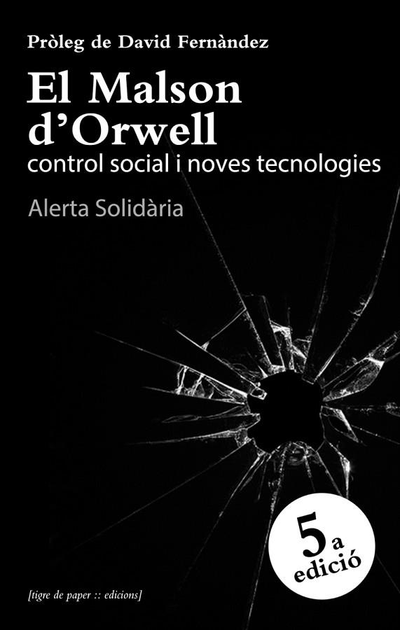 EL MALSON D'ORWELL | 9788493896072 | ALERTA SOLIDARIA