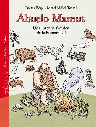 ABUELO MAMUT | 9788417308803 | DIETER BOGE & BERND MOLCK-TASSEL