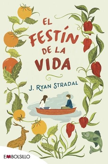 EL FESTIN DE LA VIDA | 9788416087488 | J. RYAN STRADAL