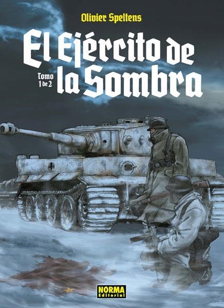 EL EJERCITO DE LA SOMBRA 1 | 9788467930733 | OLIVIER SPELTENS