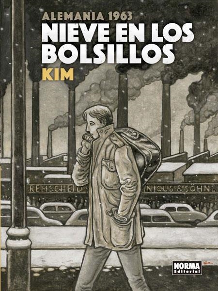 NIEVE EN LOS BOLSILLOS ALEMANIA 1963 | 9788467931433 | KIM (JOAQUIM AUBERT PUIGARNAU)