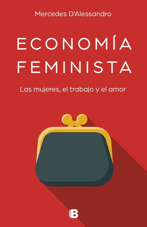 ECONOMIA FEMINISTA | 9788466663489 | MERCEDES D'ALESSANDRO