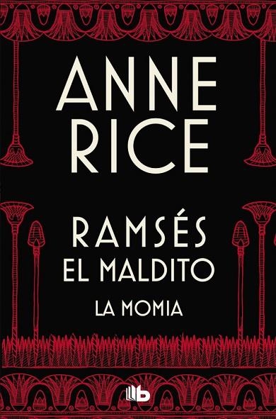 LA MOMIA O RAMSES EL MALDITO | 9788490705827 | ANNE RICE