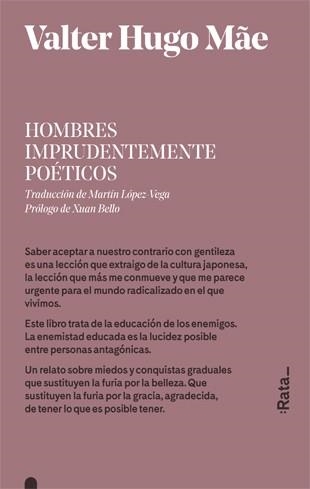 HOMBRES IMPRUDENTEMENTE POETICOS | 9788416738397 | VALTER HUGO MAE