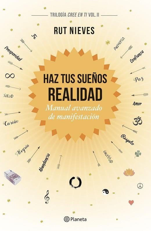 HAZ TUS SUEÑOS REALIDAD | 9788408186991 | RUT NIEVES