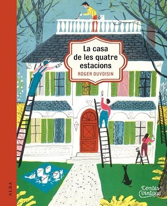 LA CASA DE LES QUATRE ESTACIONS | 9788490654569 | ROGER DUVOISIN