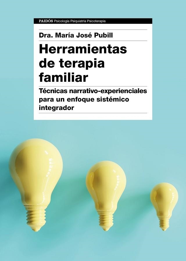 HERRAMIENTAS DE TERAPIA FAMILIAR | 9788449334474 | DRA. MARIA JOSE PUBILL