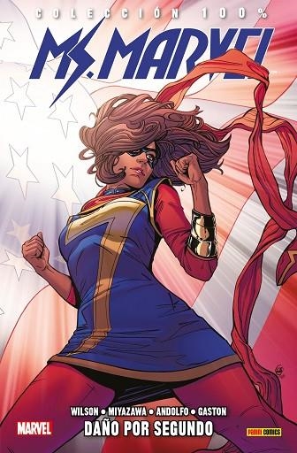 MS. MARVEL 06 DAÑO POR SEGUNDO | 9788491671671 | WILSON & MIYAZAWA & ANDOLFO & GASTON