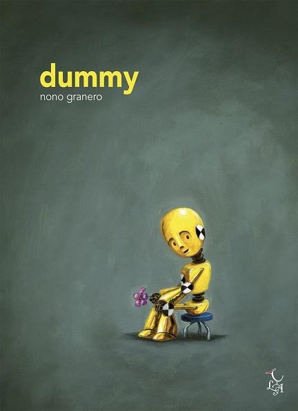 DUMMY | 9788494746239 | NONO GRANERO MOYA