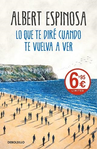 LO QUE TE DIRE CUANDO TE VUELVA A VER | 9788466345620 | ALBERT ESPINOSA