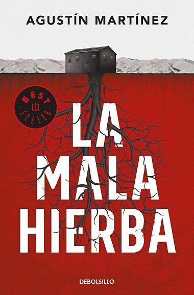 LA MALA HIERBA | 9788466343701 | AGUSTIN MARTINEZ