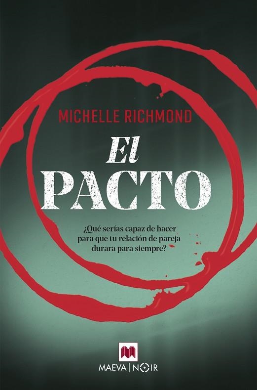 EL PACTO | 9788417108496 | MICHELLE RICHMOND