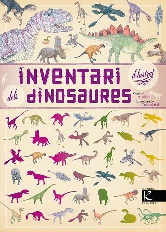 INVENTARI IL·LUSTRAT DELS DINOSAURES | 9788416804443 | VIRGINIE ALADJIDI