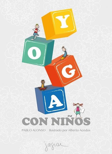 YOGA CON NIÑOS | 9788416434473 | PABLO ALONSO