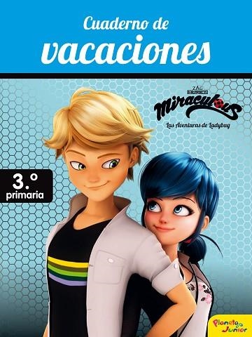 MIRACULOUS  CUADERNO DE VACACIONES 3 DE PRIMARIA | 9788408188056 | VVAA