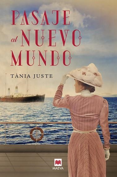 PASAJE AL NUEVO MUNDO | 9788417108519 | TANIA JUSTE