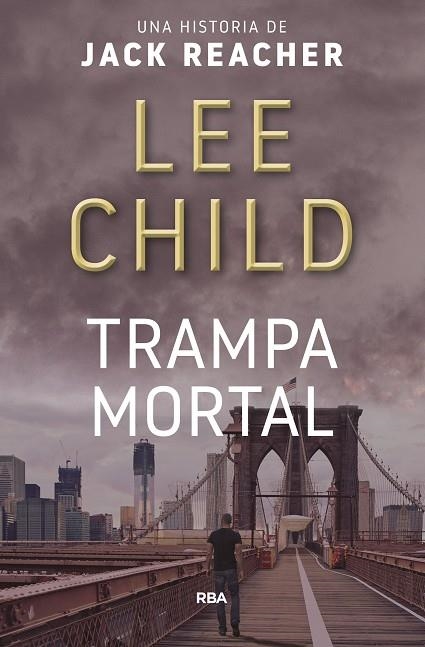 TRAMPA MORTAL | 9788490562796 | LEE CHILD