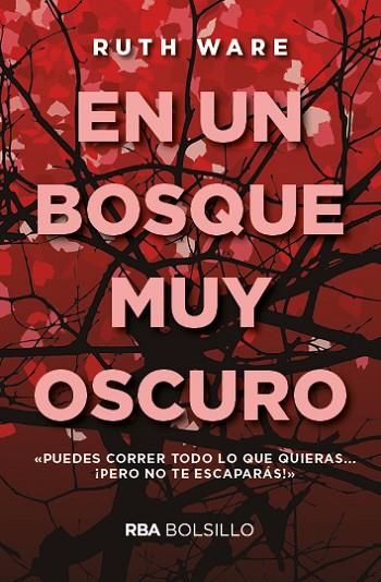 EN UN BOSQUE MUY OSCURO | 9788491870500 | RUTH WARE