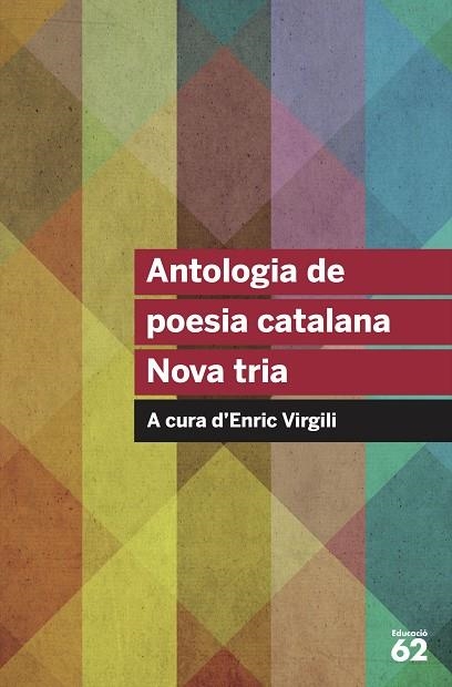 ANTOLOGIA DE POESIA CATALANA NOVA TRIA | 9788415954569 | AA. VV.