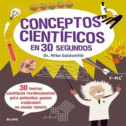 CONCEPTOS CIENTIFICOS EN 30 SEGUNDOS | 9788498017908 | MIKE GOLDSMITH