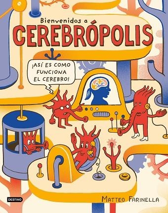 BIENVENIDOS A CEREBROPOLIS | 9788408186885 | MATTEO FARINELLA