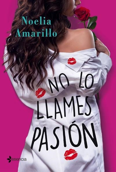 NO LO LLAMES PASION | 9788408187103 | NOELIA AMARILLO