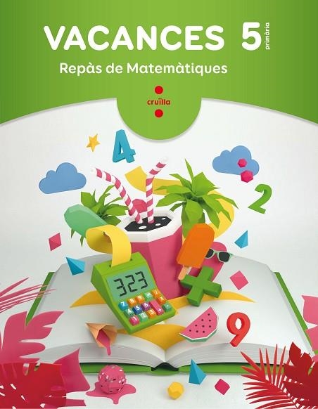 QUADERN DE VACANCES MATEMATIQUES 5 PRIMARIA | 9788466144360 | VV.AA.