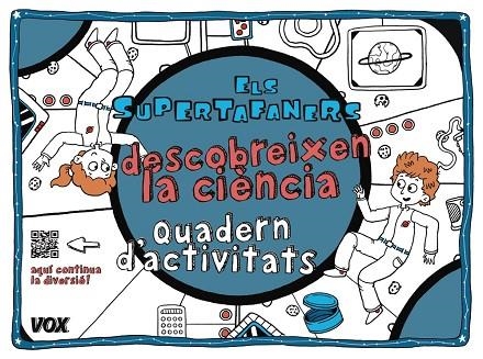 ELS SUPERTAFANERS DESCOBREIXEN LA CIENCIA | 9788499742854 | VVAA