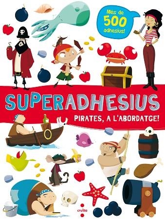 SUPERADHESIUS PIRATES A L'ABORDATGE! | 9788466144018 | DE AGOSTINI