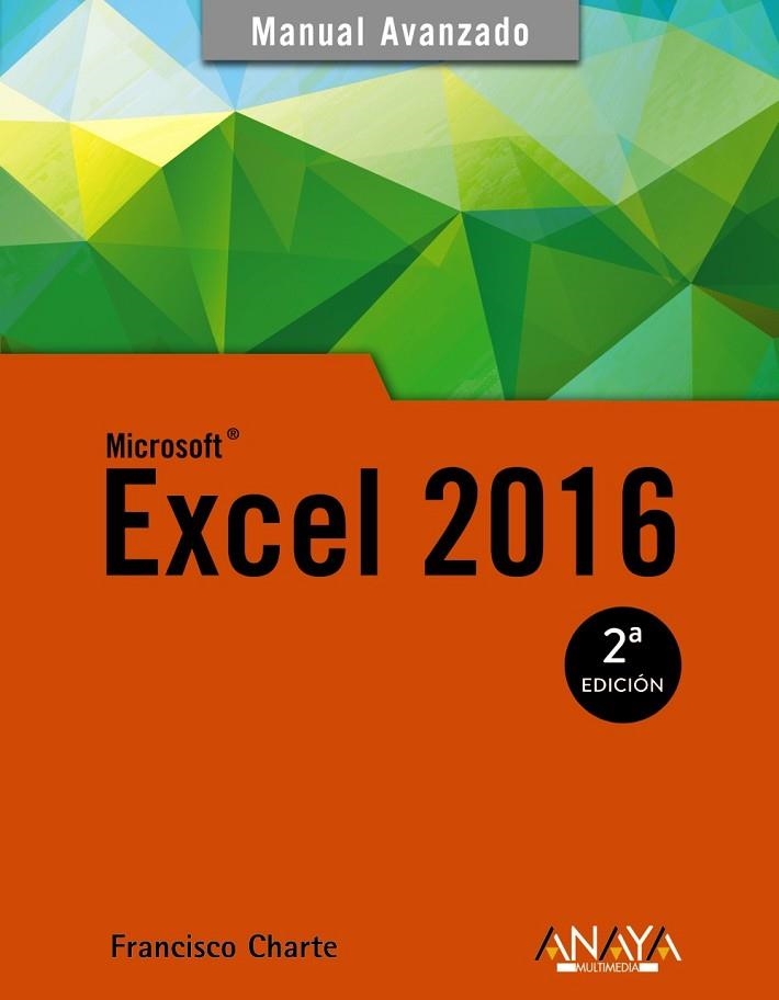 EXCEL 2016 | 9788441538061 | FRANCISCO CHARTE