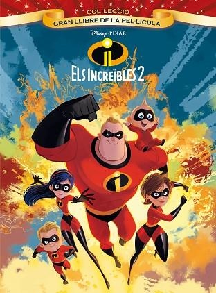 ELS INCREIBLES 2 | 9788491375579 | DISNEY