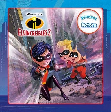 ELS INCREIBLES 2 | 9788491375586 | DISNEY