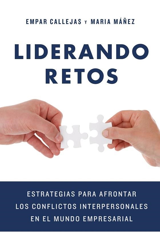 LIDERANDO RETOS | 9788498754711 | EMPAR CALLEJAS MARTI & MARIA MAÑEZ CLAVEL