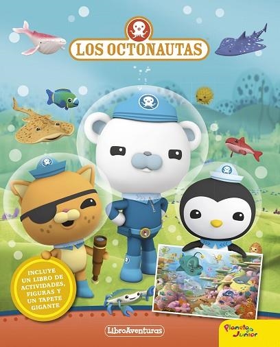 LOS OCTONAUTAS LIBROAVENTURAS | 9788408181026 | OCTONAUTAS