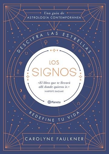 LOS SIGNOS UNA GUIA DE ASTROLOGIA CONTEMPORANEA | 9788408188247 | CAROLYNE FAULKNER