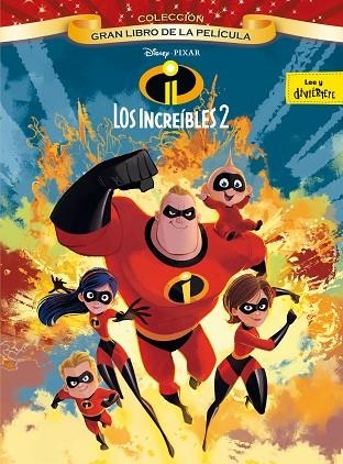 LOS INCREIBLES 2 GRAN LIBRO DE LA PELÍCULA | 9788416917570 | DISNEY