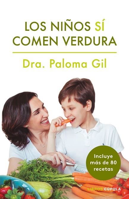 LOS NIÑOS SI COMEN VERDURA | 9788448024352 | PALOMA GIL