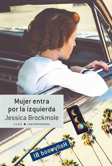 MUJER ENTRA POR LA IZQUIERDA | 9788490653937 | JESSICA BROCKMOLE