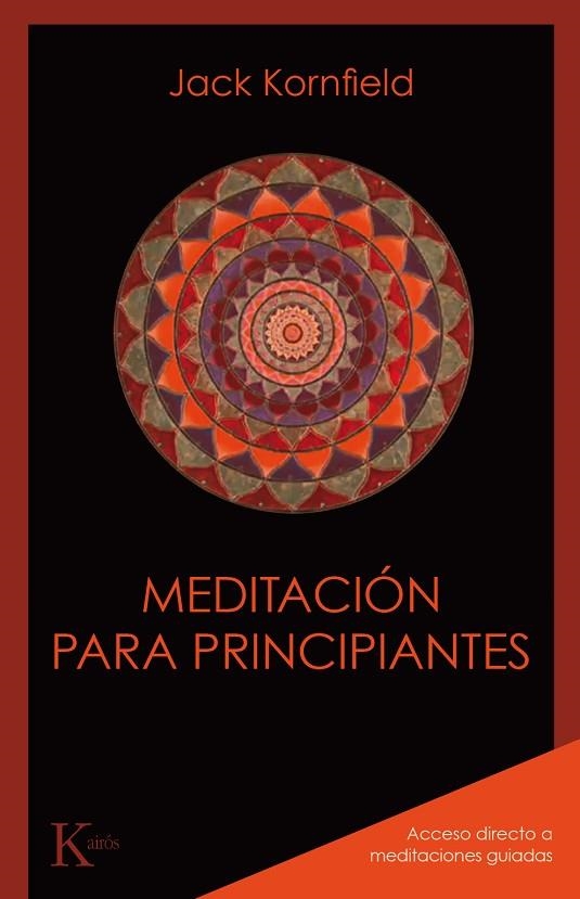 MEDITACION PARA PRINCIPIANTES | 9788499886435 | JACK KORNFIELD