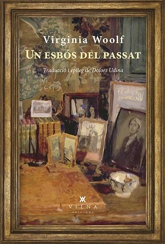 UN ESBOS DEL PASSAT | 9788483309865 | VIRGINIA WOOLF