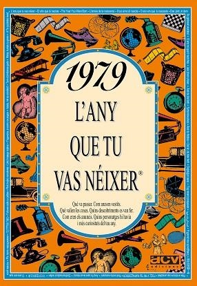 1979 L'ANY QUE TU VAS NEIXER | 9788489589179 | COLLADO BASCOMPTE, ROSA